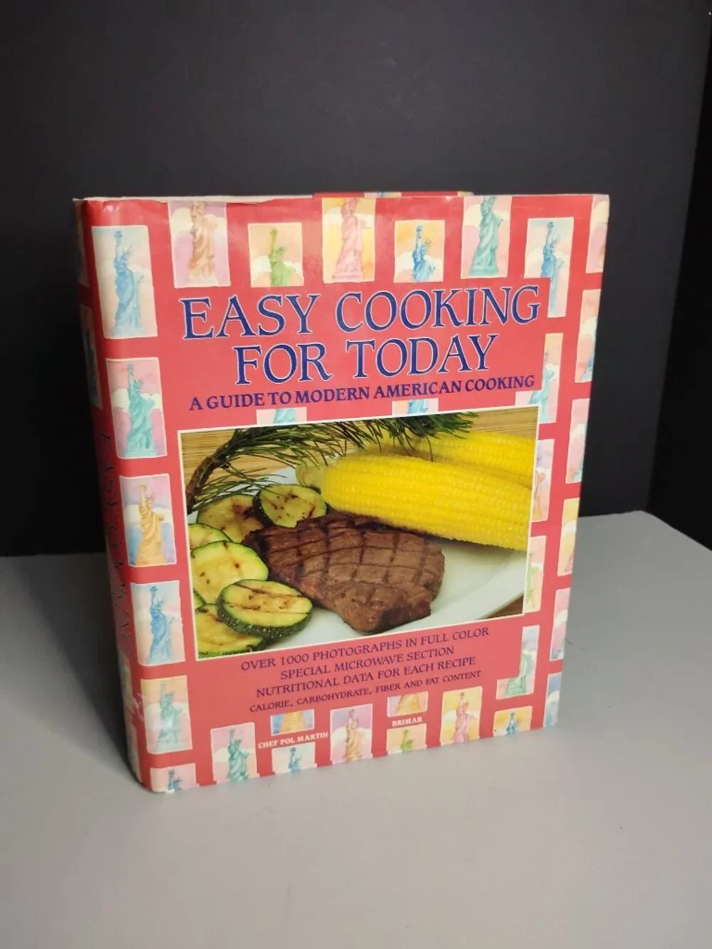 Vtg 1986 Easy Cooking for Today Cook Book Cookbook Hardcover Pol Martin Recipes